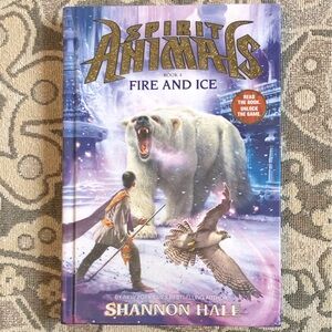4/$20 Spirit Animals Fire and Ice Hardcover Book # 4